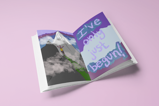 You've Only Just Begun!